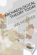 Archaeological theory today /