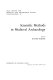 Scientific methods in medieval archaeology /