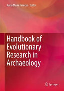 Handbook of evolutionary research in archaeology /