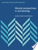Marxist perspectives in archaeology /