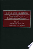 Style and function : conceptual issues in evolutionary archaeology /