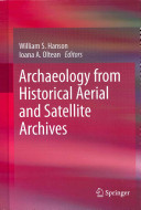 Archaeology from historical aerial and satellite archives /