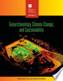 Geoarchaeology, climate change, and sustainability /