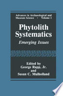 Phytolith systematics : emerging issues /
