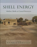 Shell energy : mollusc shells as coastal resources /