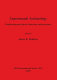 Experimental archaeology : replicating past objects, behaviors, and processes /