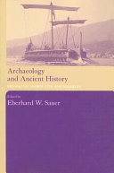 Archaeology and ancient history : breaking down the boundaries /
