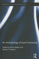 An archaeology of land ownership /