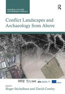 Conflict landscapes and archaeology from above /
