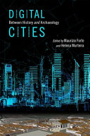 Digital cities : between history and archaeology /