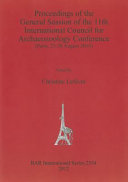 Proceedings of the general session of the 11th International Council for Archaeozoology Conference (Paris, 23-28 August 2010) /