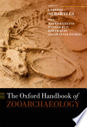 The Oxford handbook of zooarchaeology /