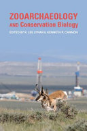 Zooarchaeology and conservation biology /