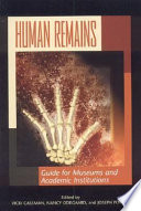 Human remains : guide for museums and academic institutions /