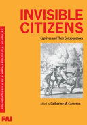 Invisible citizens : captives and their consequences /