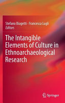 The intangible elements of culture in ethnoarchaeological research /