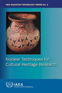 Nuclear techniques for cultural heritage research.