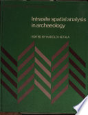 Intrasite spatial analysis in archaeology /