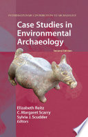 Case studies in environmental archaeology /