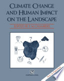 Climate change and human impact on the landscape : studies in palaeoecology and environmental archaeology /