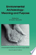 Environmental archaeology : meaning and purpose /