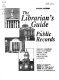 The Librarian's guide to public records /