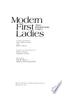 Modern first ladies : their documentary legacy /