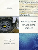 Encyclopedia of archival science /
