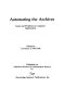 Automating the archives : issues and problems in computer applications /