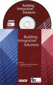 Building integration solutions : proceedings of the 2006 Architectural Engineering National Conference : March 29-April 1, 2006, Omaha, Nebraska /