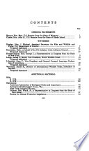 Conservation of exotic wild birds : hearing before the Subcommittee on Environmental Protection of the Committee on Environment and Public Works, United States Senate, One Hundred Second Congress, second session, on S. 1218 and S. 1219 ... July 31, 1992.