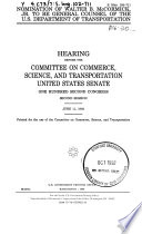 Nomination of Walter B. McCormick, Jr. to be general counsel of the U.S. Department of Transportation : hearing before the Committee on Commerce, Science, and Transportation, United States Senate, One Hundred Second Congress, second session, June 11, 1992.