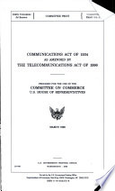 Communications Act of 1934 as amended by the Telecommunications Act of 1996.