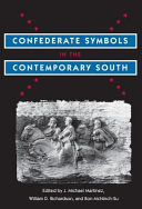 Confederate symbols in the contemporary South /