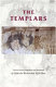The Templars : selected sources /