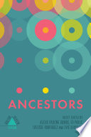 Ancestors : a project of the Boston Review Arts in Society Program /