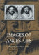 Images of ancestors /