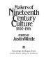 Makers of nineteenth century culture, 1800-1914 /