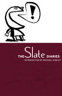 The Slate diaries /