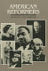 American reformers : an H.W. Wilson biographical dictionary /