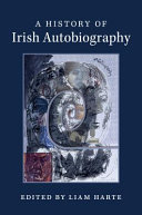 A history of Irish autobiography /