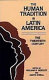 The Human tradition in Latin America : the twentieth century /
