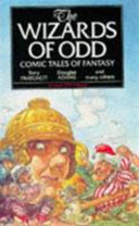 The wizards of odd : comic tales of fantasy /