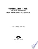 Trailblazer 1964 : the Quill experimental radar imagery satellite compendium /