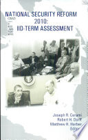 National security reform 2010 : a mid-term assessment /