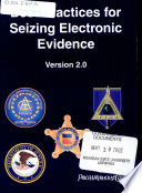Best practices for seizing electronic evidence.