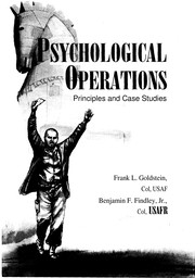 Psychological operations : principles and case studies /