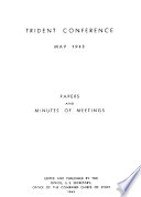 Trident Conference, May 1943 : papers and minutes of meetings  /