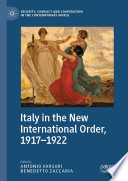 Italy in the New International Order, 1917-1922 /