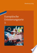 Europäische Erinnerungsorte 3 : Europa und die Welt /